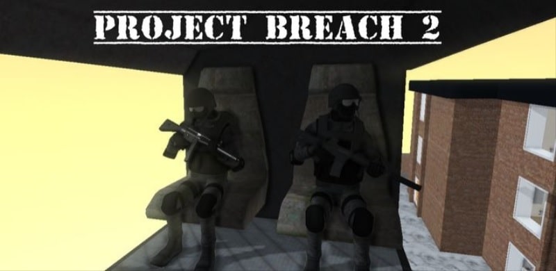 Tải game hack Project Breach 2 CO-OP CQB FPS MOD APK (Vô hạn tiền) 6.02